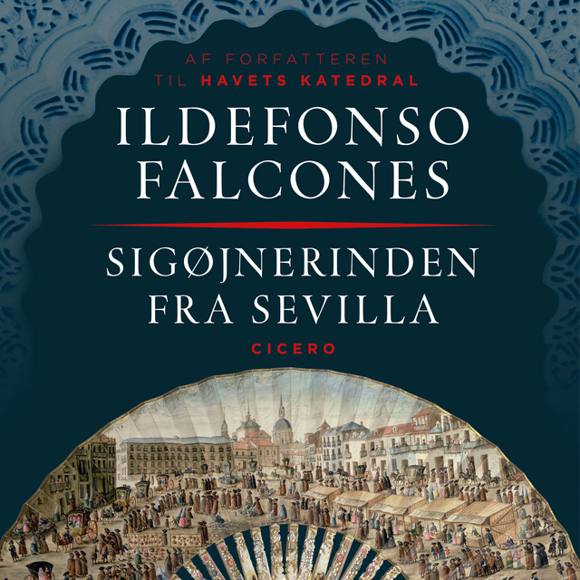 Ildefonso Falcones - Sigøjnerinden fra Sevilla