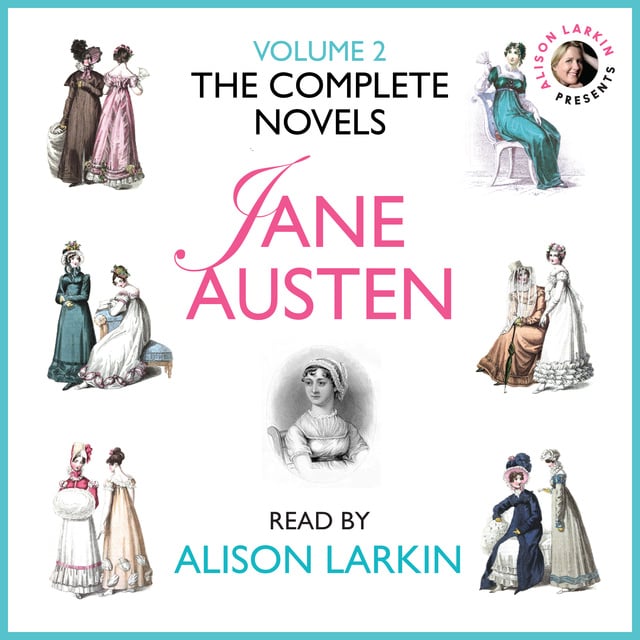 Jane Austen - The Complete Novels of Jane Austen Volume 2