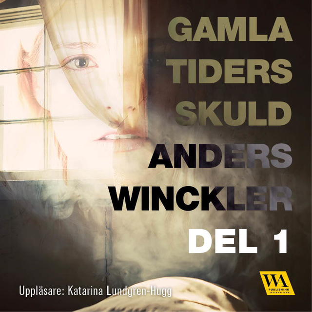 Anders Winckler - Gamla tiders skuld 1