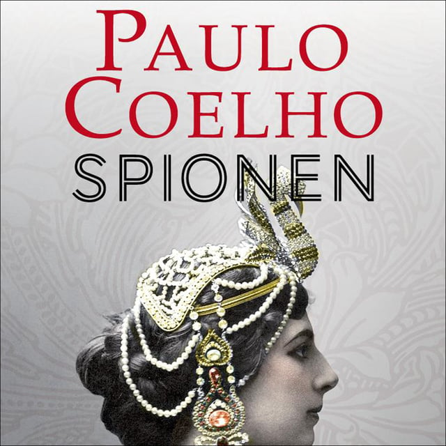 Paulo Coelho - Spionen