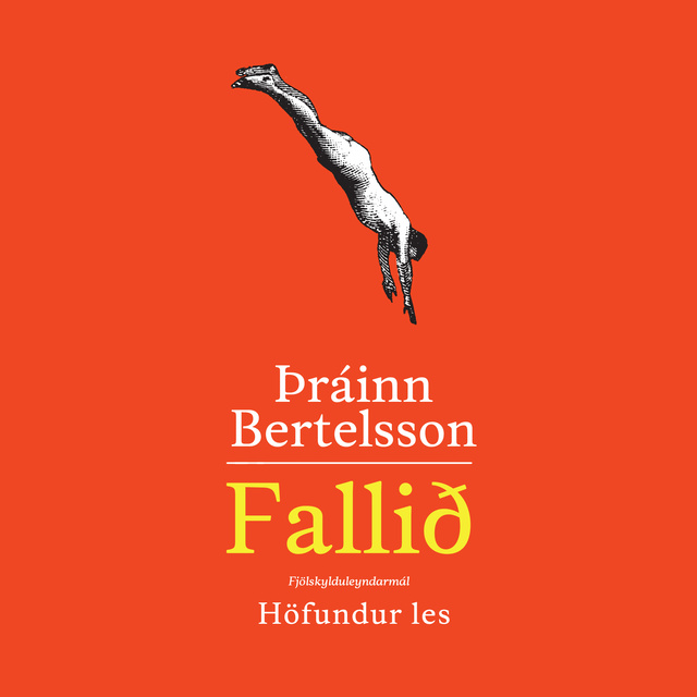Þráinn Bertelsson - Fallið