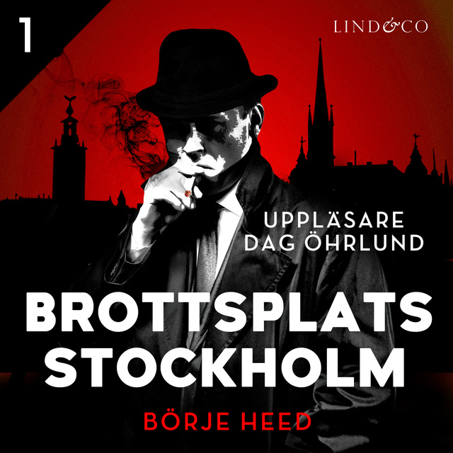 Börje Heed - Brottsplats Stockholm - Del 1