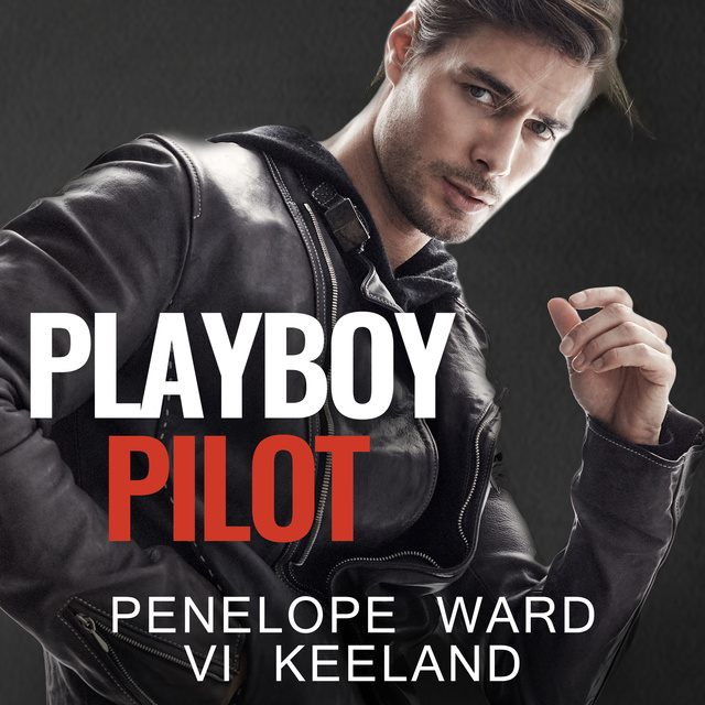 Penelope Ward, Vi Keeland - Playboy Pilot