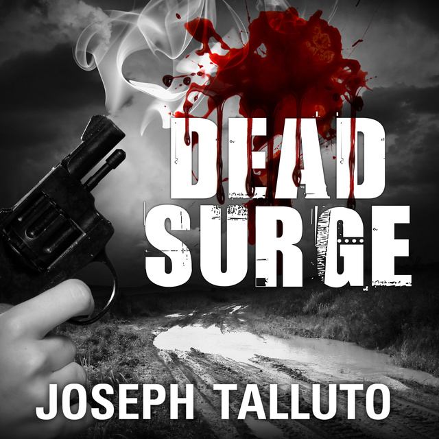 Joseph Talluto - Dead Surge