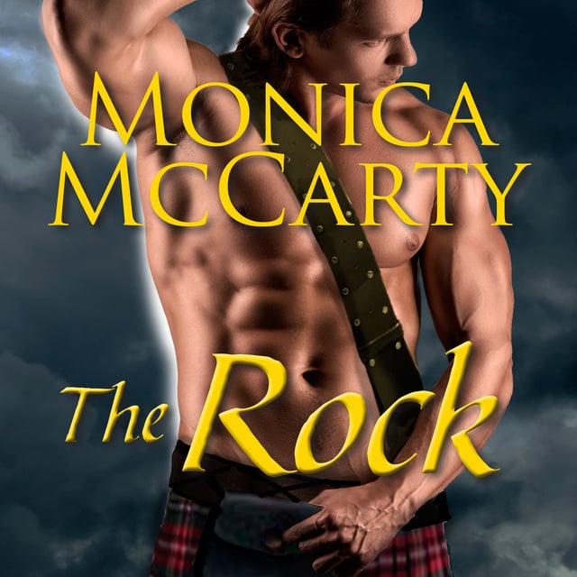 Monica McCarty - The Rock