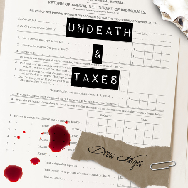 Drew Hayes - Undeath and Taxes