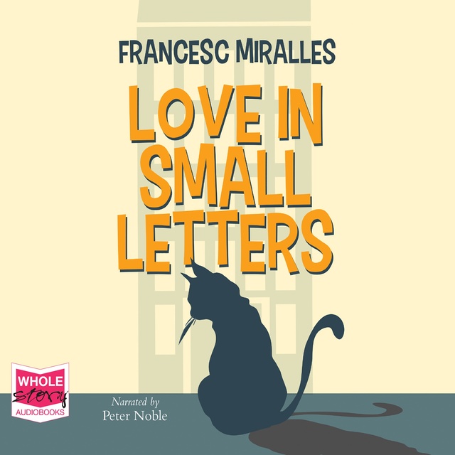 Francesc Miralles - Love in Small Letters
