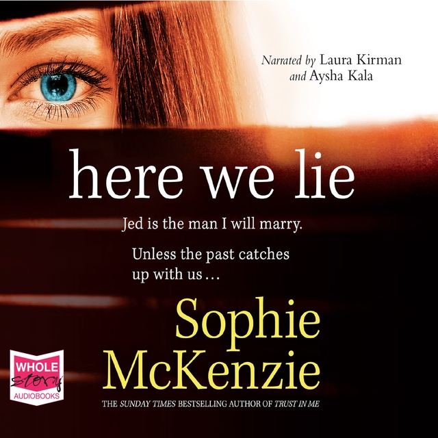 Sophie McKenzie - Here We Lie
