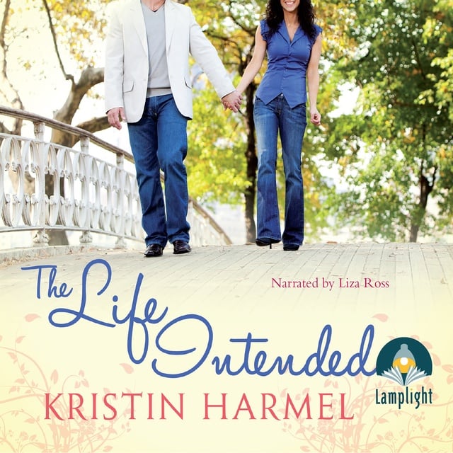 Kristin Harmel - The Life Intended