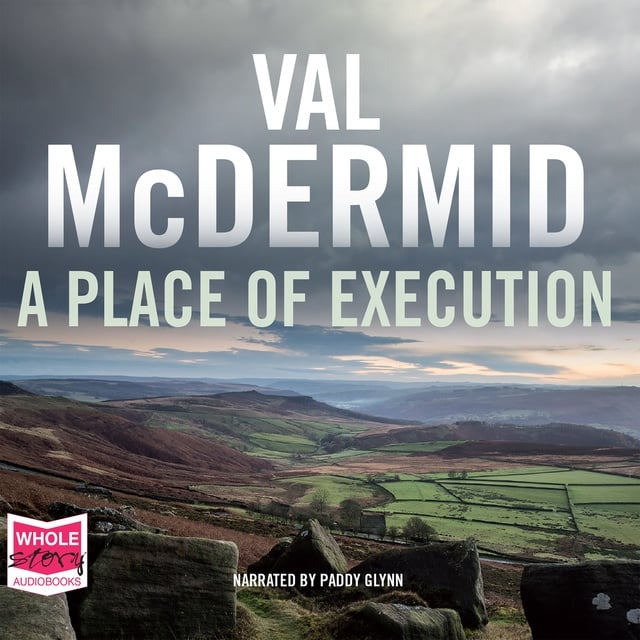 Val McDermid - A Place of Execution