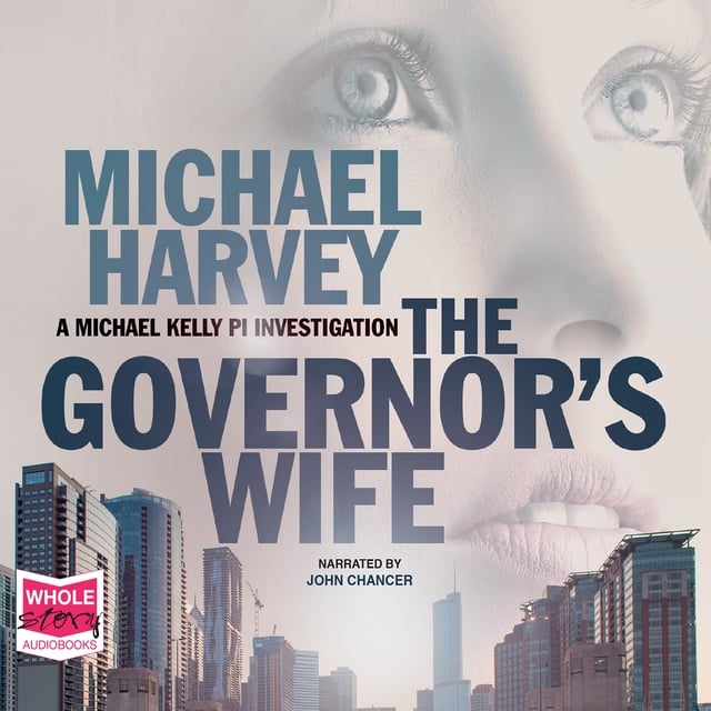 Michael Harvey - The Governor's Wife