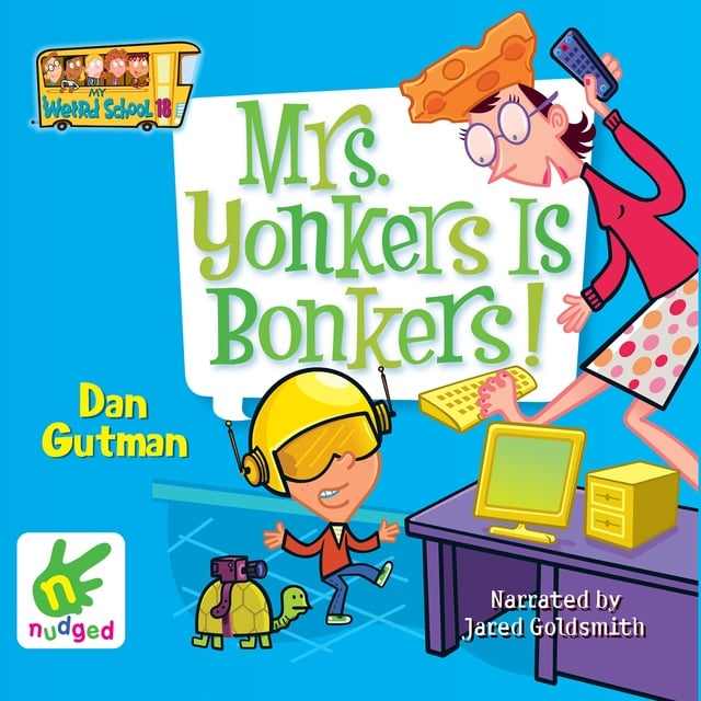 Dan Gutman - Mrs Yonkers is Bonkers