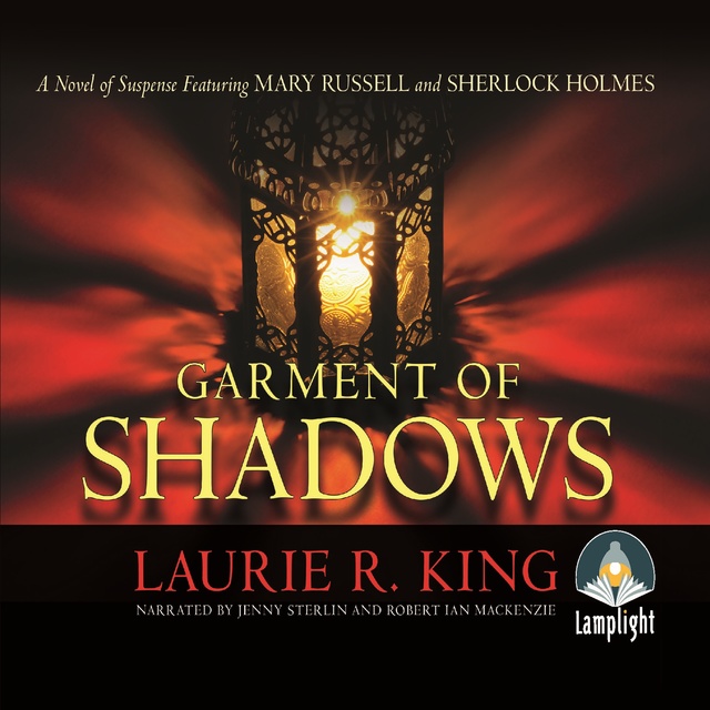 Laurie R. King - Garment of Shadows
