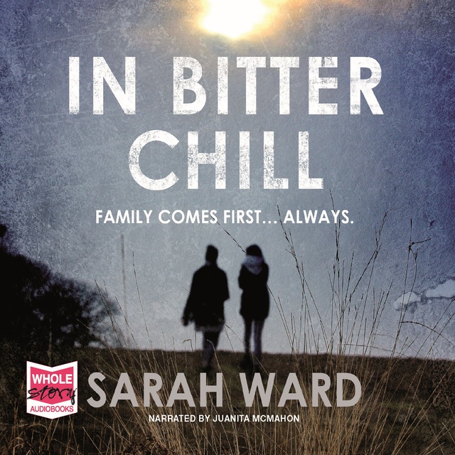 Sarah Ward - In Bitter Chill