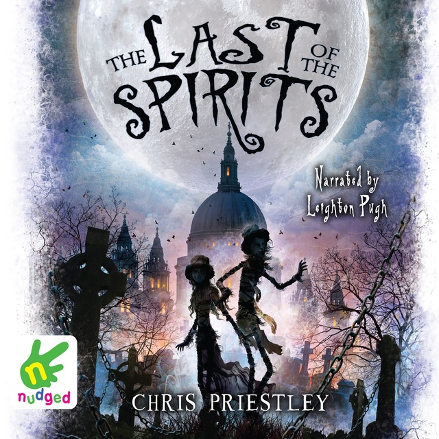 Chris Priestley - The Last of the Spirits
