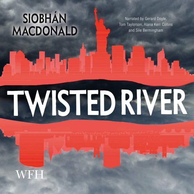Siobhan MacDonald - Twisted River