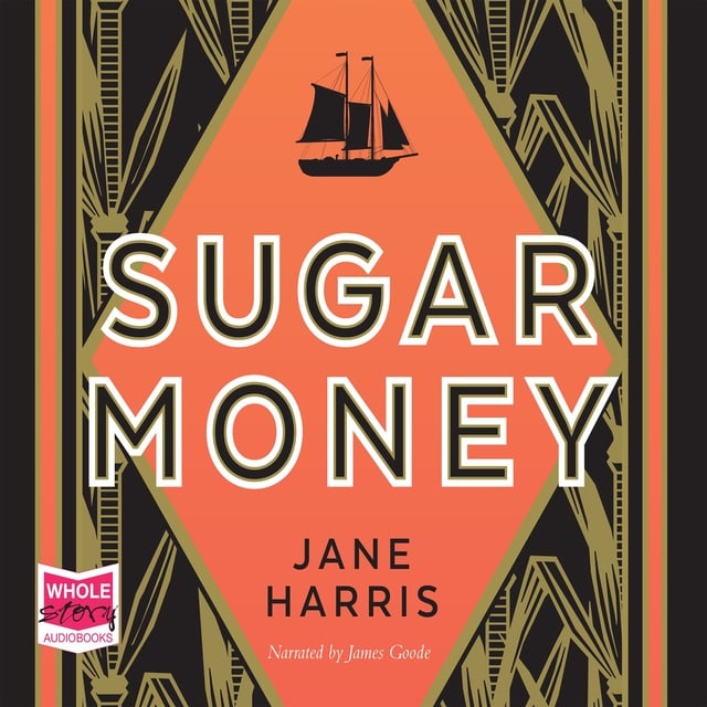 Jane Harris - Sugar Money