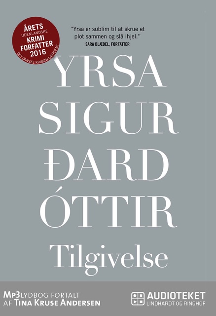 Yrsa Sigurðardóttir - Tilgivelse