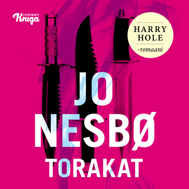 Jo Nesbø - Torakat: Harry Hole 2