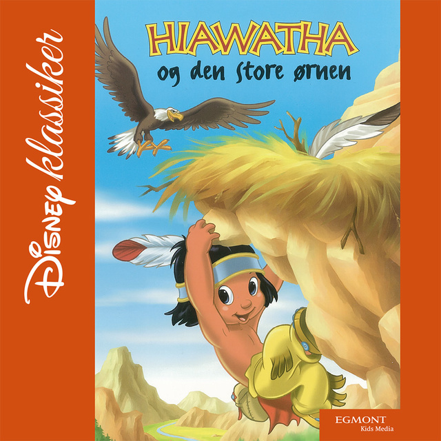 Walt Disney - Hiawatha og den store ørnen