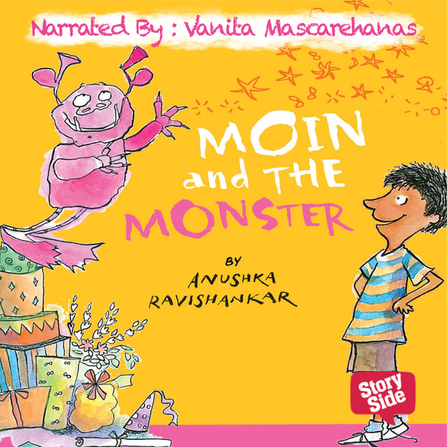 Anushka Ravishankar - Moin And The Monsters