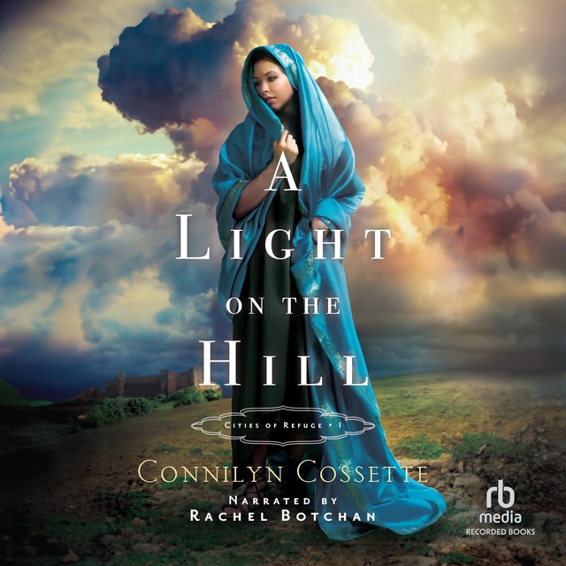 Connilyn Cossette - A Light on the Hill