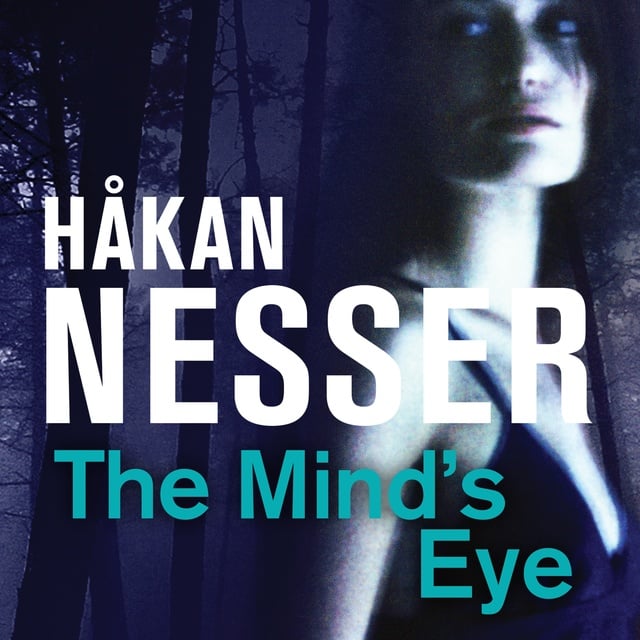 Håkan Nesser - The Mind's Eye