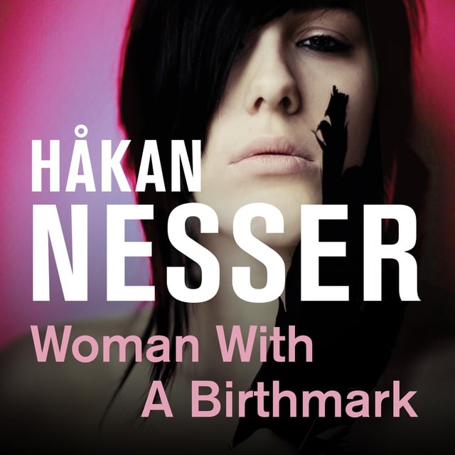 Håkan Nesser - Woman with Birthmark