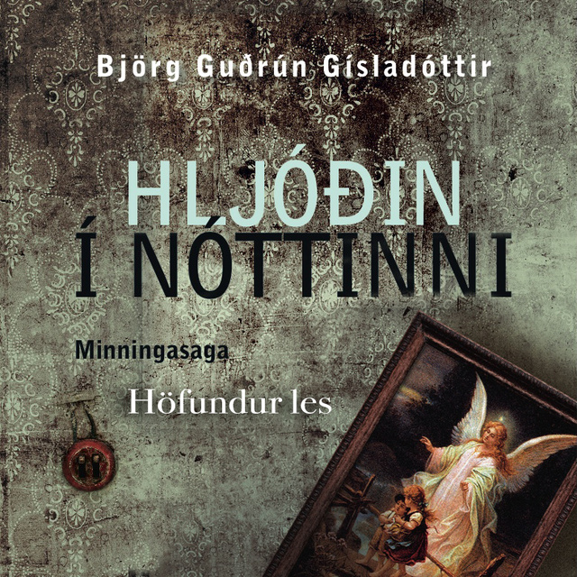 Björg Guðrún Gísladóttir - Hljóðin í nóttinni