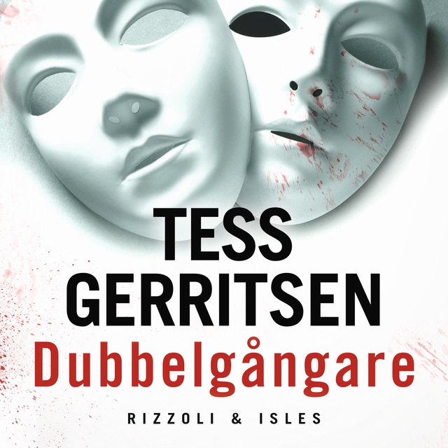 Tess Gerritsen - Dubbelgångare
