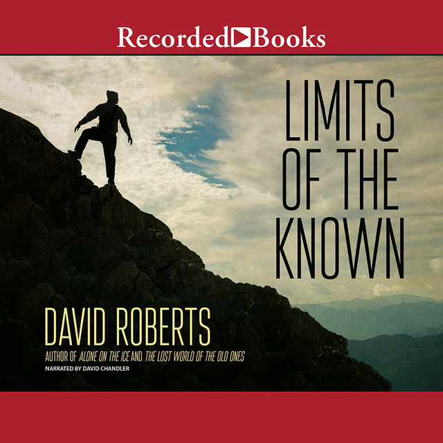 David Roberts - Limits of the Known