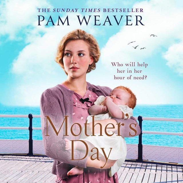 Pam Weaver - Mother’s Day