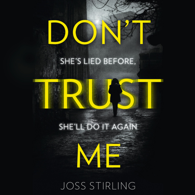 Joss Stirling - Don’t Trust Me
