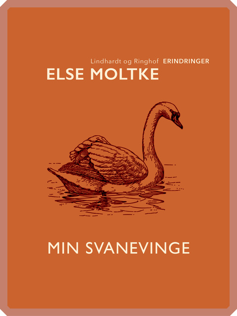 Else Moltke - Min svanevinge