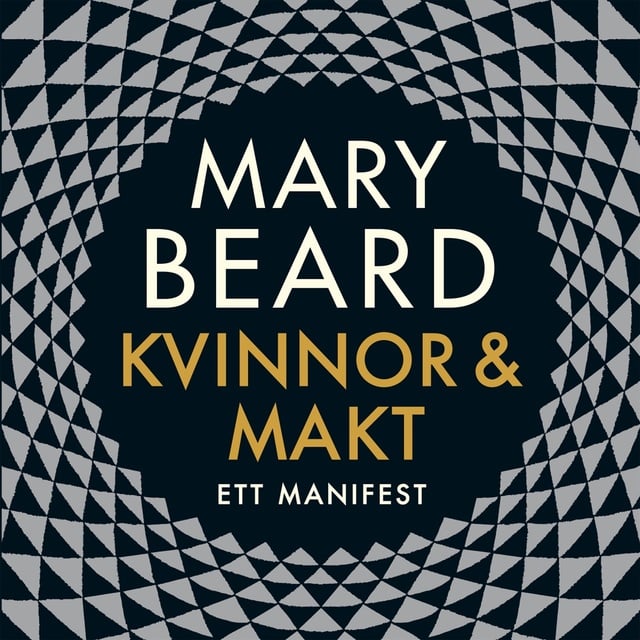 Mary Beard - Kvinnor och makt : Ett manifest