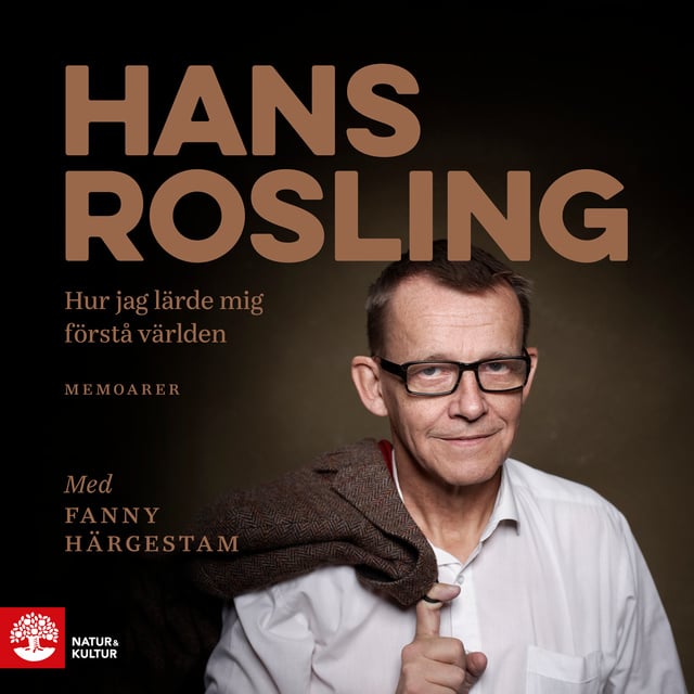 Fanny Härgestam, Hans Rosling - Hur jag lärde mig förstå världen