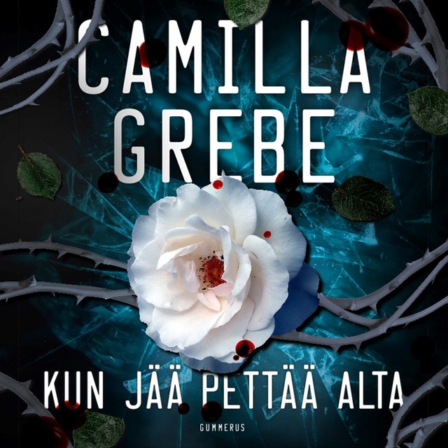 Camilla Grebe - Kun jää pettää alta