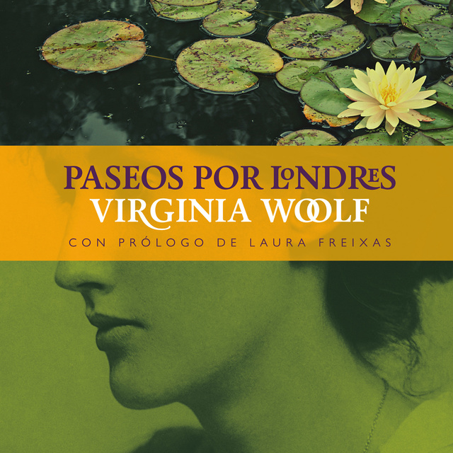 Virginia Woolf - Paseos por Londres