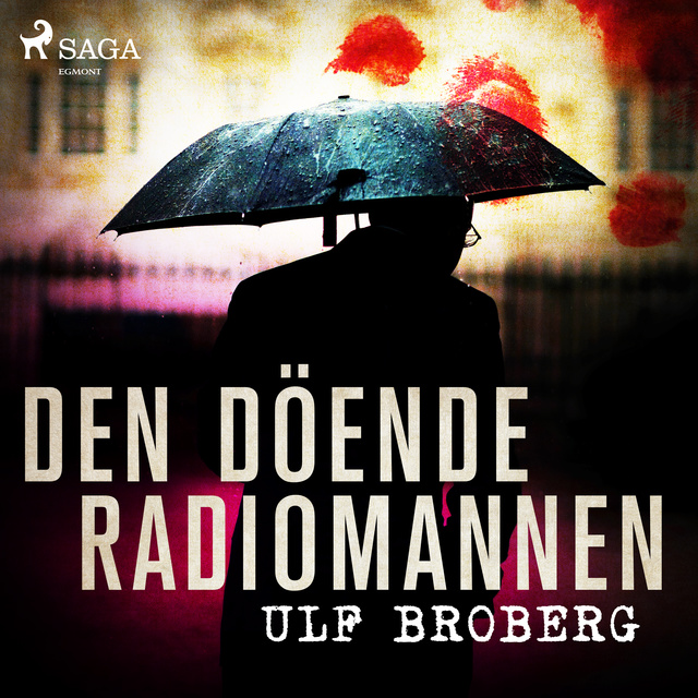 Ulf Broberg - Den döende radiomannen