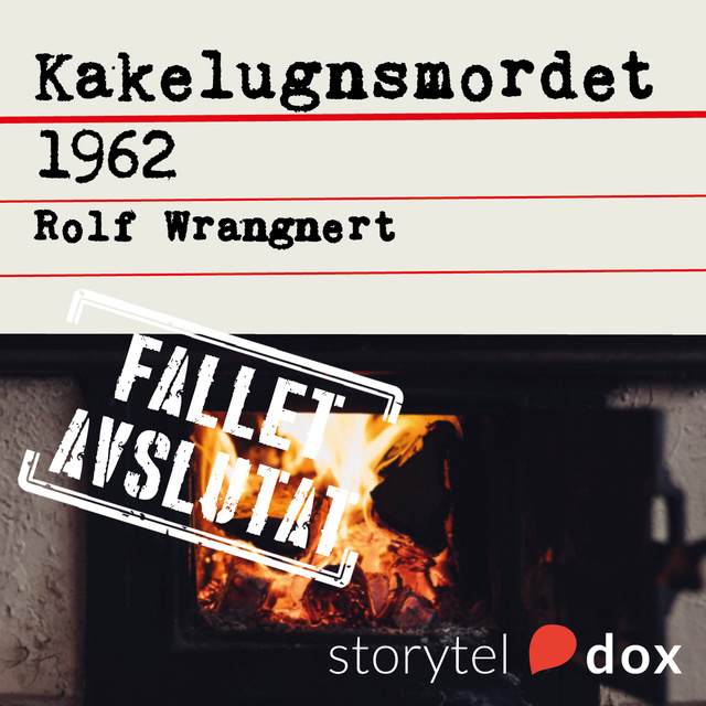 Rolf Wrangnert - Kakelugnsmordet 1962