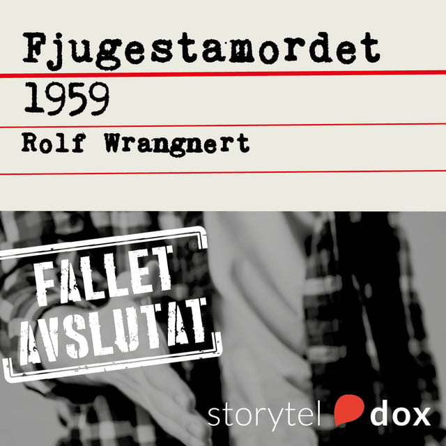 Rolf Wrangnert - Fjugestamordet 1959