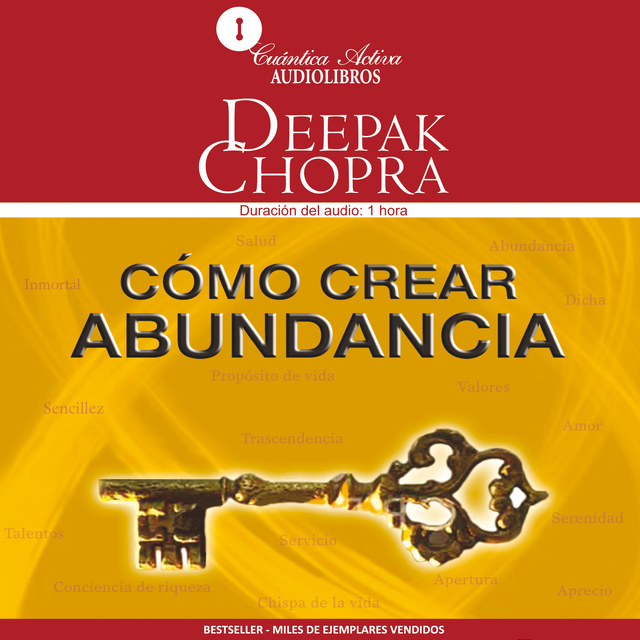 Deepak Chopra - Cómo crear abundancia