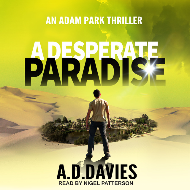 A.D. Davies - A Desperate Paradise