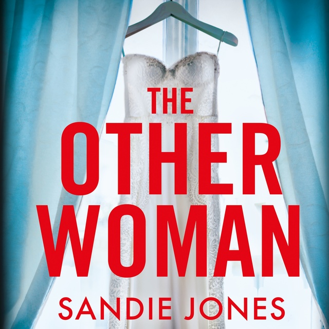 Sandie Jones - The Other Woman