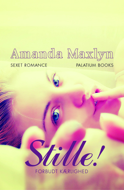 Amanda Maxlyn - Stille: Forbudt kærlighed
