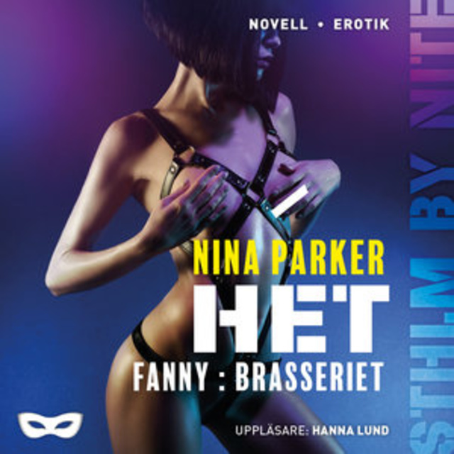 Nina Parker - Het - Fanny : Brasseriet S1E6