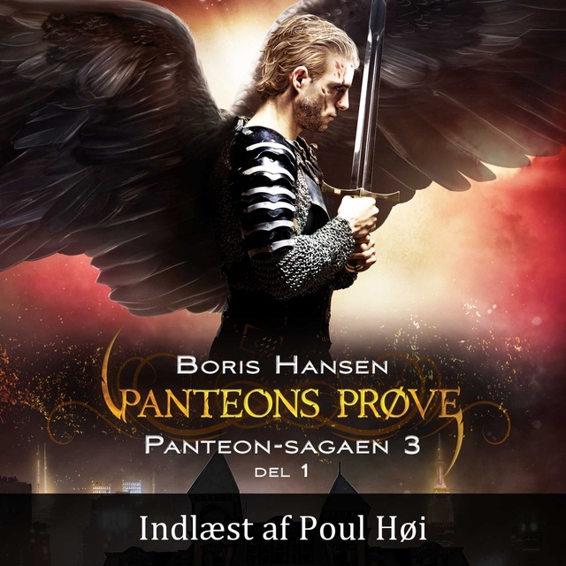 Boris Hansen - Panteon-sagaen #3: Panteons Prøve - del 1