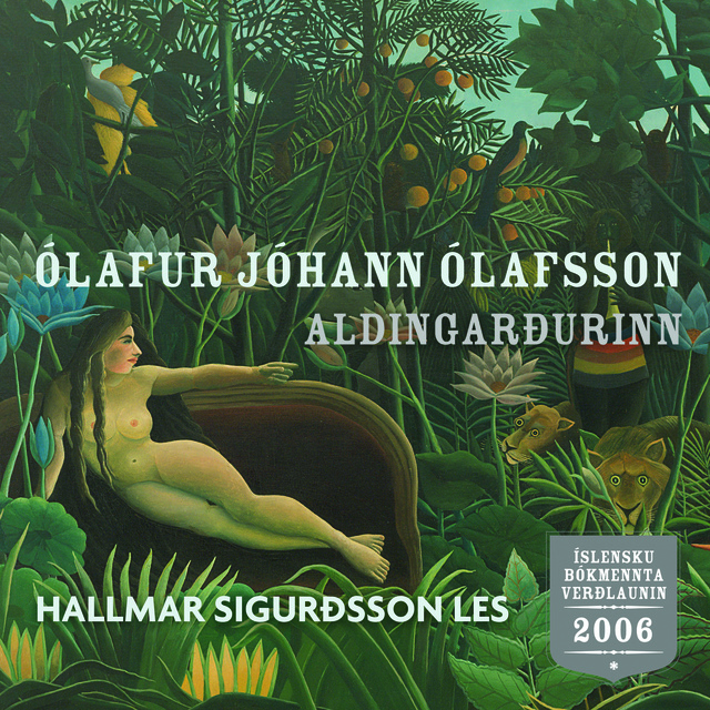 Ólafur Jóhann Ólafsson - Aldingarðurinn