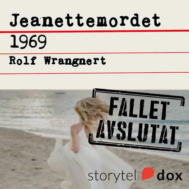 Rolf Wrangnert - Jeanettemordet 1969