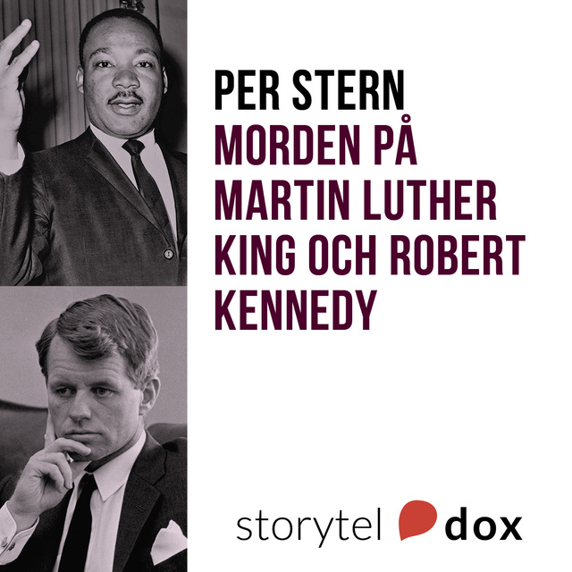 Per Stern - Morden på Martin Luther King och Robert Kennedy